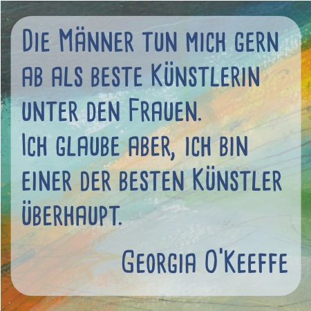 Zitat Georgia O'Keeffe